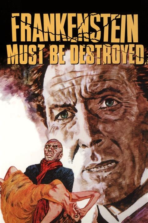 watch frankenstein must be destroyed.